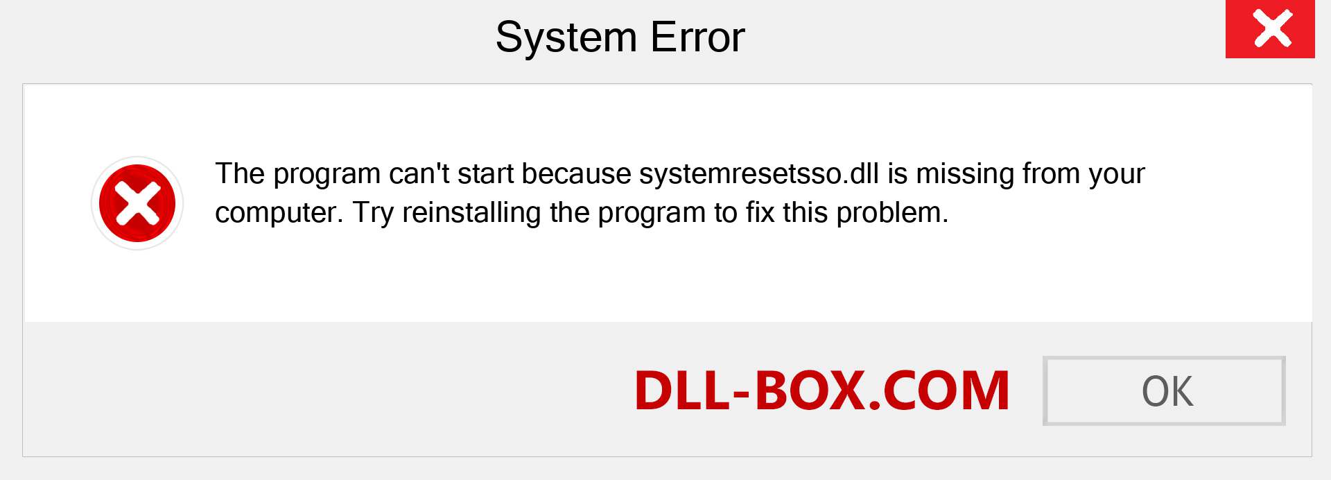  systemresetsso.dll file is missing?. Download for Windows 7, 8, 10 - Fix  systemresetsso dll Missing Error on Windows, photos, images
